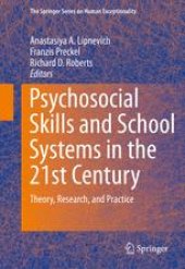 book Psychosocial Skills and School Systems in the 21st Century: Theory, Research, and Practice