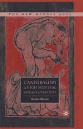 book Cannibalism in High Medieval English Literature