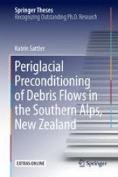 book Periglacial Preconditioning of Debris Flows in the Southern Alps, New Zealand