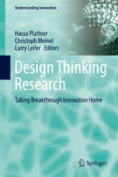 book Design Thinking Research: Taking Breakthrough Innovation Home