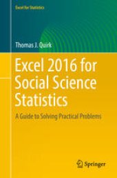 book Excel 2016 for Social Science Statistics: A Guide to Solving Practical Problems