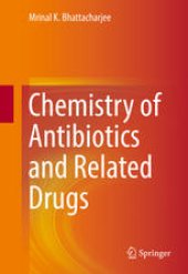 book Chemistry of Antibiotics and Related Drugs