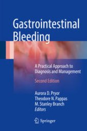 book Gastrointestinal Bleeding: A Practical Approach to Diagnosis and Management