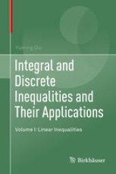 book Integral and Discrete Inequalities and Their Applications: Volume I: Linear Inequalities 