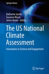 book The US National Climate Assessment: Innovations in Science and Engagement