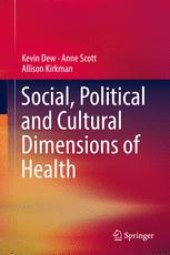 book Social, Political and Cultural Dimensions of Health