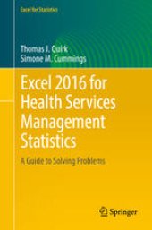 book Excel 2016 for Health Services Management Statistics: A Guide to Solving Problems