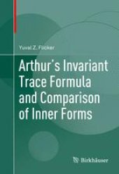 book Arthur's Invariant Trace Formula and Comparison of Inner Forms