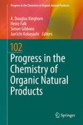 book Progress in the Chemistry of Organic Natural Products 102