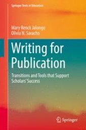 book Writing for Publication: Transitions and Tools that Support Scholars’ Success