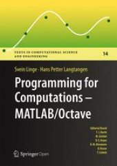 book Programming for Computations - MATLAB/Octave: A Gentle Introduction to Numerical Simulations with MATLAB/Octave