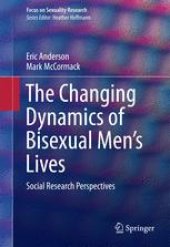 book The Changing Dynamics of Bisexual Men's Lives: Social Research Perspectives