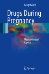 book Drugs During Pregnancy: Methodological Aspects