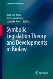 book Symbolic Legislation Theory and Developments in Biolaw