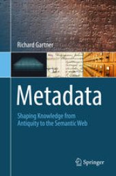 book Metadata: Shaping Knowledge from Antiquity to the Semantic Web