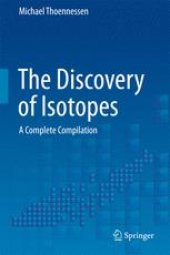 book The Discovery of Isotopes: A Complete Compilation