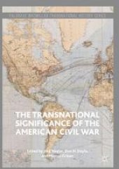 book The Transnational Significance of the American Civil War