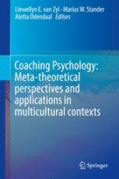 book Coaching Psychology: Meta-theoretical perspectives and applications in multicultural contexts