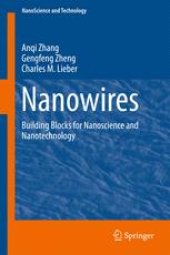 book Nanowires: Building Blocks for Nanoscience and Nanotechnology