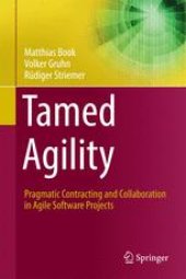 book Tamed Agility: Pragmatic Contracting and Collaboration in Agile Software Projects