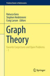 book Graph Theory: Favorite Conjectures and Open Problems - 1