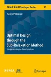 book Optimal Design through the Sub-Relaxation Method: Understanding the Basic Principles