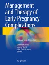 book Management and Therapy of Early Pregnancy Complications: First and Second Trimesters