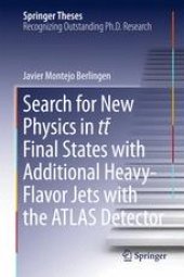 book Search for New Physics in tt ̅ Final States with Additional Heavy-Flavor Jets with the ATLAS Detector