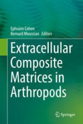 book Extracellular Composite Matrices in Arthropods