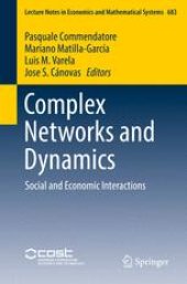 book Complex Networks and Dynamics: Social and Economic Interactions