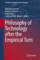 book Philosophy of Technology after the Empirical Turn