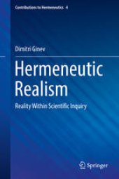 book Hermeneutic Realism: Reality Within Scientific Inquiry