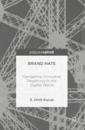 book Brand Hate: Navigating Consumer Negativity in the Digital World 