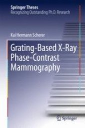 book Grating-Based X-Ray Phase-Contrast Mammography