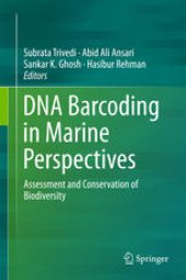 book DNA Barcoding in Marine Perspectives: Assessment and Conservation of Biodiversity