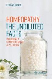 book Homeopathy - The Undiluted Facts: Including a Comprehensive A-Z Lexicon