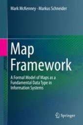 book Map Framework: A Formal Model of Maps as a Fundamental Data Type in Information Systems
