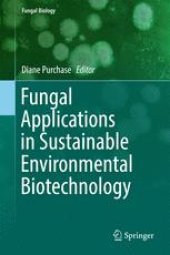 book Fungal Applications in Sustainable Environmental Biotechnology