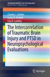 book The Intercorrelation of Traumatic Brain Injury and PTSD in Neuropsychological Evaluations