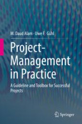 book Project-Management in Practice: A Guideline and Toolbox for Successful Projects