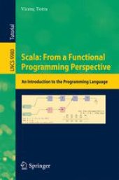 book Scala: From a Functional Programming Perspective: An Introduction to the Programming Language