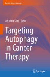 book Targeting Autophagy in Cancer Therapy