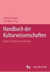 book Handbuch der Kulturwissenschaften: Band 3: Themen und Tendenzen