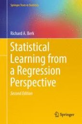 book Statistical Learning from a Regression Perspective