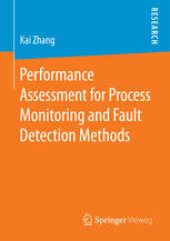 book Performance Assessment for Process Monitoring and Fault Detection Methods