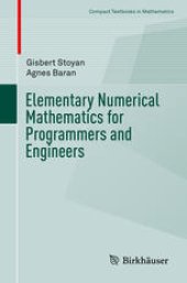 book Elementary Numerical Mathematics for Programmers and Engineers