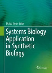 book Systems Biology Application in Synthetic Biology