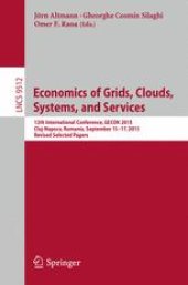 book Economics of Grids, Clouds, Systems, and Services: 12th International Conference, GECON 2015, Cluj-Napoca, Romania, September 15-17, 2015, Revised Selected Papers