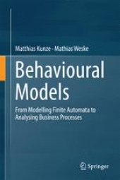 book Behavioural Models: From Modelling Finite Automata to Analysing Business Processes