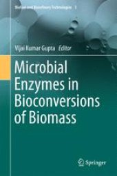 book Microbial Enzymes in Bioconversions of Biomass